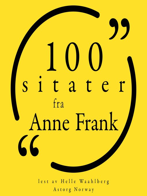 Title details for 100 sitater fra Anne Frank by Anne Frank - Available